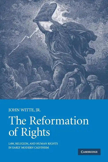 The Reformation of Rights - Paperback