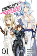 Combatants Will Be Dispatched!, Vol. 1 (Manga) - Paperback