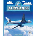 Airplanes - Library Binding