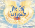 The Gift/ El regalo - Hardcover