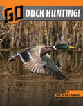 Go Duck Hunting! - Hardcover