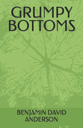 Grumpy Bottoms - Paperback