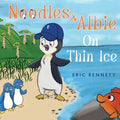 Noodles and Albie On Thin Ice - Paperback