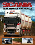 Scania - Trucking in Australia - Paperback