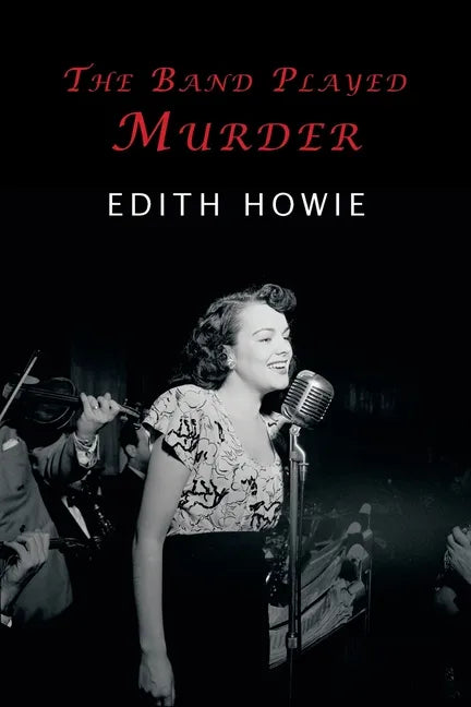 The Band Played Murder - Paperback