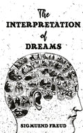 The Interpretation Of Dreams - Paperback