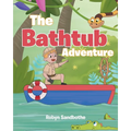The Bathtub Adventure - Paperback