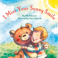 I Miss Your Sunny Smile - Board Book