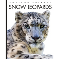 Snow Leopards - Library Binding