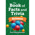 The Book of Facts and Trivia: Science - Paperback