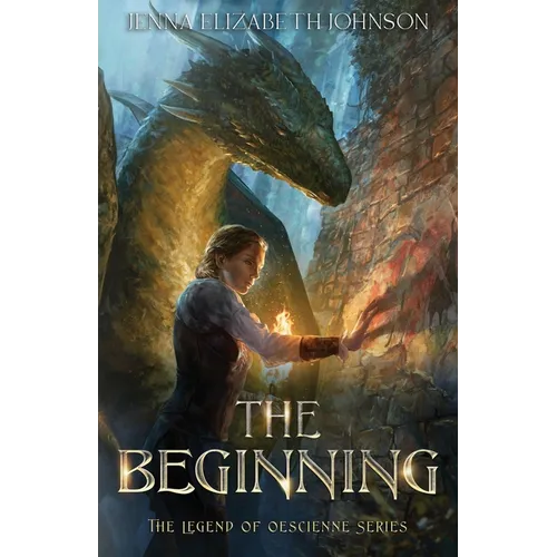 The Legend of Oescienne: The Beginning - Paperback