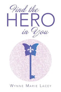 Find the Hero in You - Paperback