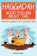 Haggadah Good Feeling About This - Paperback