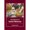 Handbook of Herbal Medicine - Hardcover
