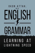 English Grammar: Learning at Lightning Speed - Paperback