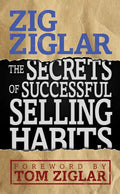 The Secrets of Successful Selling Habits - Paperback