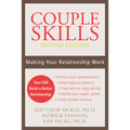 Couple Skills: Making Your Relationship Work - Paperback