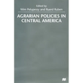 Agrarian Policies in Central America - Paperback