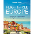 Lonely Planet Flight-Free Europe - Hardcover