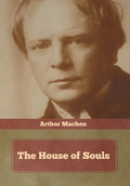 The House of Souls - Hardcover