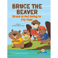 Bruce Is Not Going to Try That - Paperback