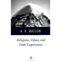 Religions, Values, and Peak-Experiences - Paperback