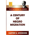 A Century of Negro Migration - Paperback