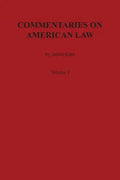 Commentaries on American Law, Volume I - Paperback