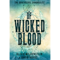 Of Wicked Blood - Hardcover