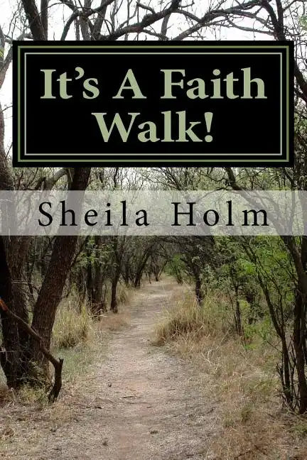 It's A Faith Walk - Paperback