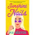 Sunshine Nails - Library Binding