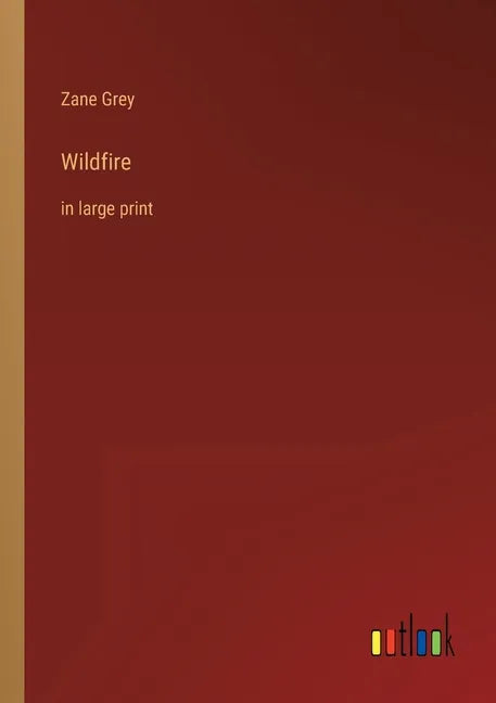 Wildfire: in large print - Paperback