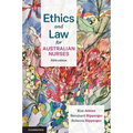 Ethics and Law for Australian Nurses - Paperback