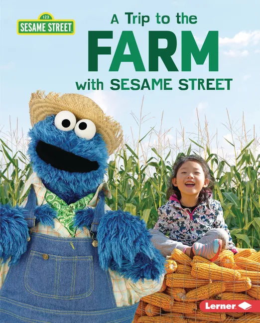 A Trip to the Farm with Sesame Street (R) - Library Binding