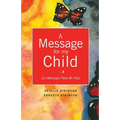 A Message for My Child - Paperback