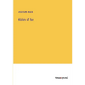 History of Rye - Paperback