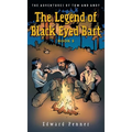 The Legend of Black Eyed Bart, Book 5: The Adventures of Tom and Andy - Hardcover