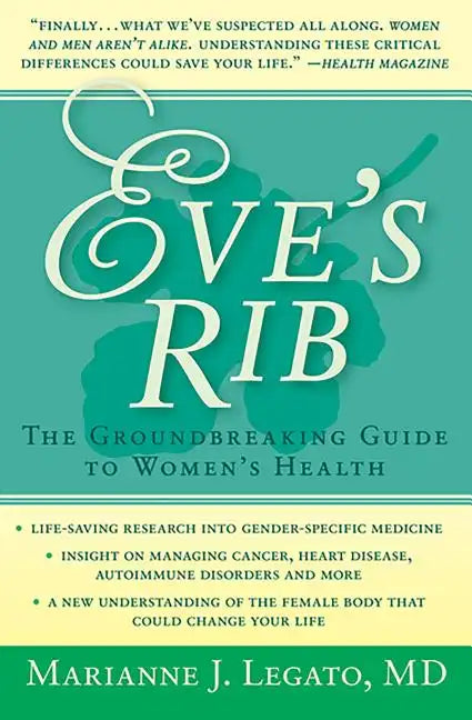 Eve's Rib: The Groundbreaking Guide to Women's Health - Paperback
