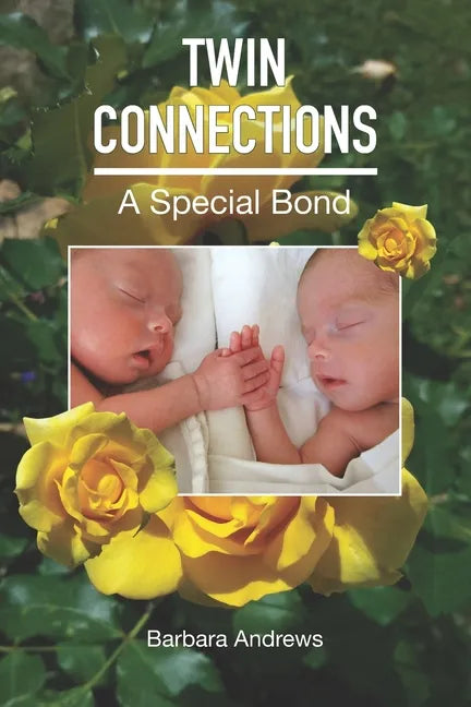Twin Connections: A Special Bond - Paperback