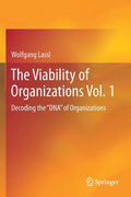 The Viability of Organizations Vol. 1: Decoding the DNA of Organizations - Paperback