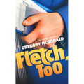 Fletch, Too - Paperback