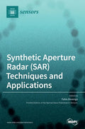 Synthetic Aperture Radar (SAR) Techniques and Applications - Hardcover