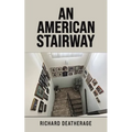 An American Stairway - Paperback