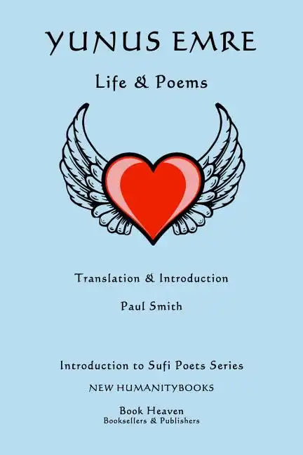 Yunus Emre: Life & Poems - Paperback