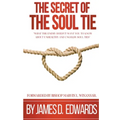 The Secret of the Soul Tie - Paperback