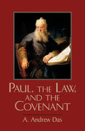 Paul, the Law, and the Covenant - Paperback