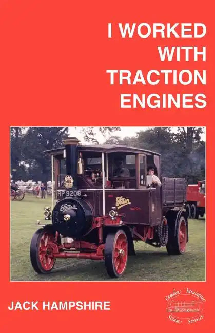 I Worked with Traction Engines - Paperback