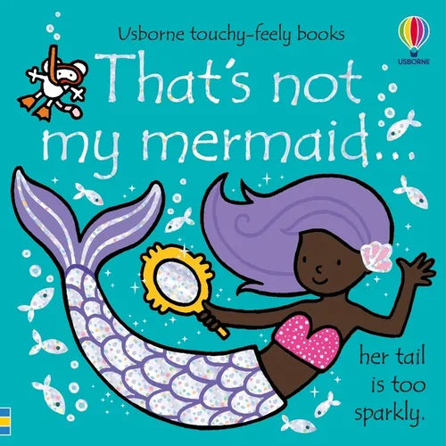 That's Not My Mermaid. - Board Book