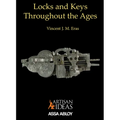 Locks and Keys Throughout the Ages - Hardcover