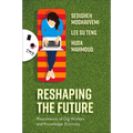 Reshaping the Future: Phenomenon of Gig Workers and Knowledge-Economy - Hardcover